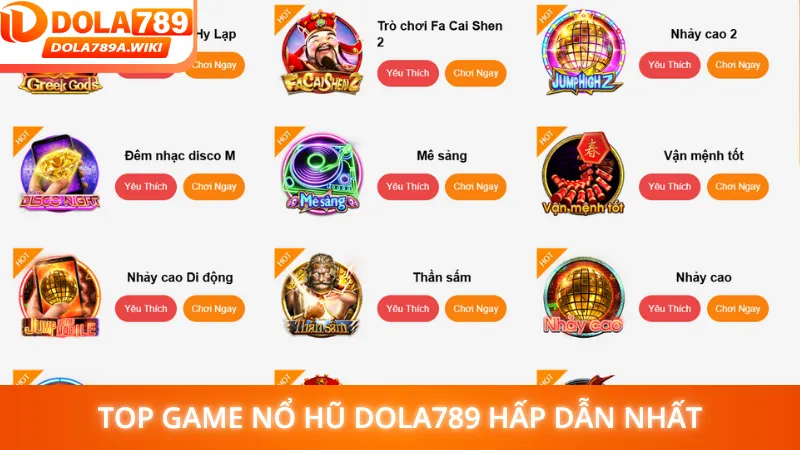 Top game nổ hũ Dola789 hấp dẫn nhất